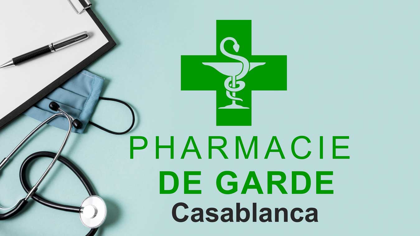 Pharmacie de Garde Casablanca 2021 1 Pharmacie de Garde Casablanca